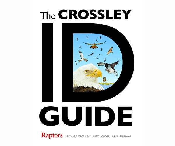 Crossley ID Guide Raptors 3 Crossley ID Guide Raptors